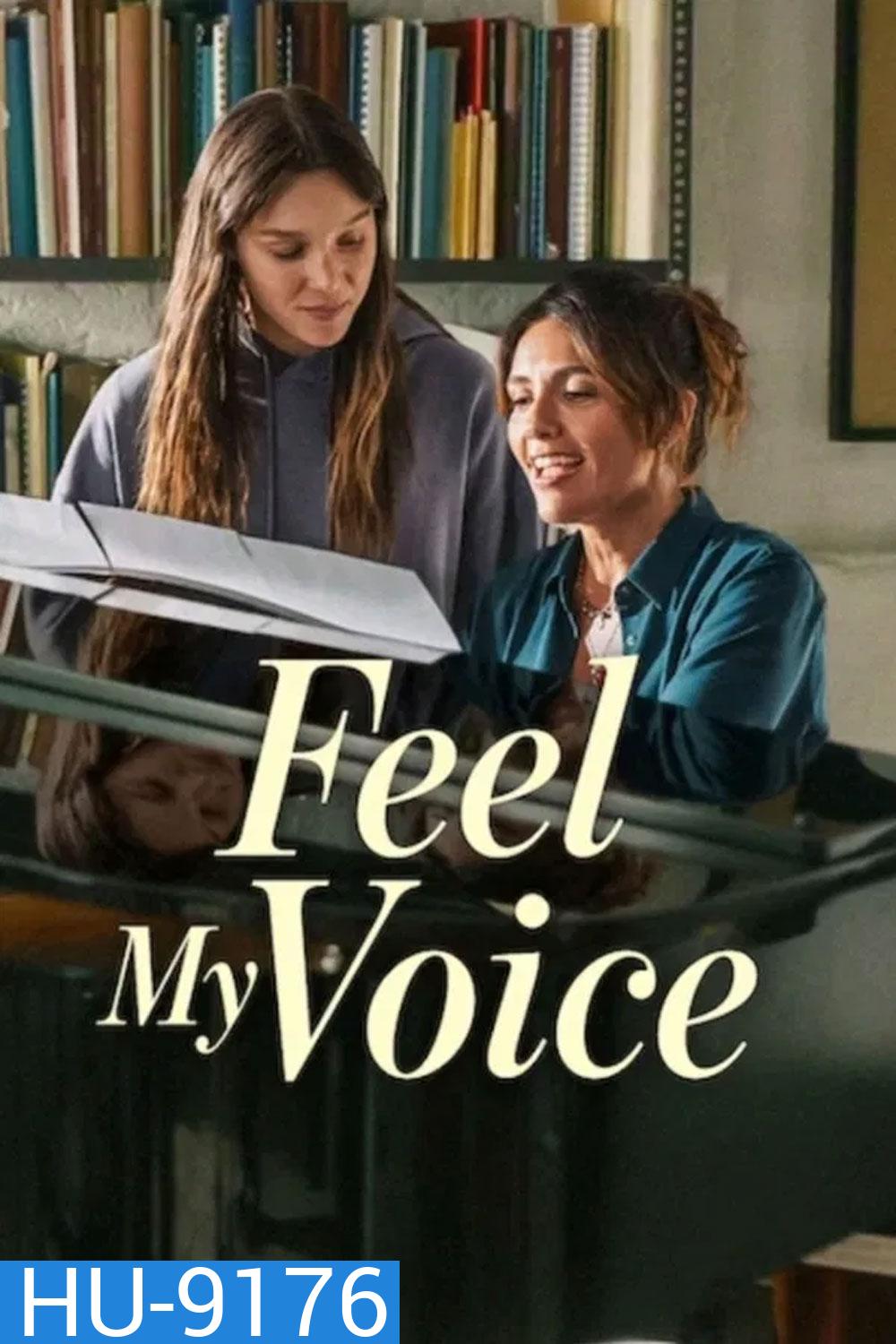 Feel My Voice (2026) สัมผัสแห่งเสียง