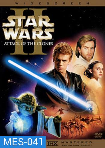 STAR WARS II สตราวอร์ส 2