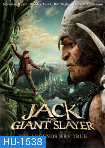 Jack the Giant Slayer แจ็คผู้สยบยักษ์