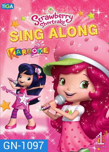 Strawberry Shortcake Sing Along vol.1 (Karaoke)